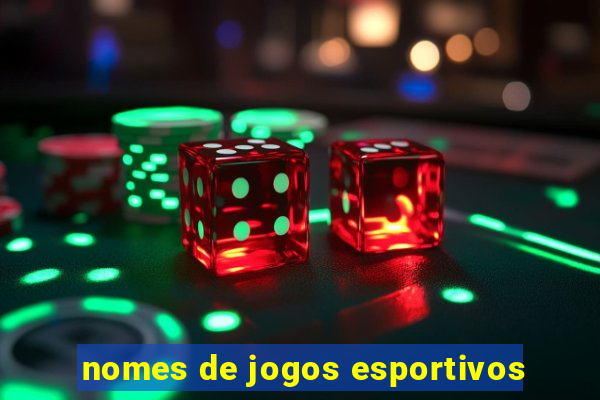 nomes de jogos esportivos